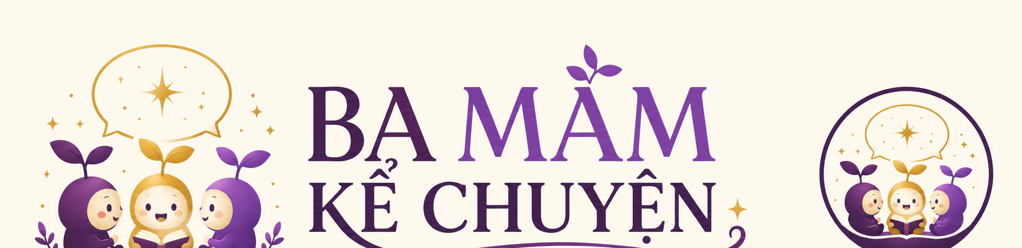 Ba Mầm Kể Chuyện